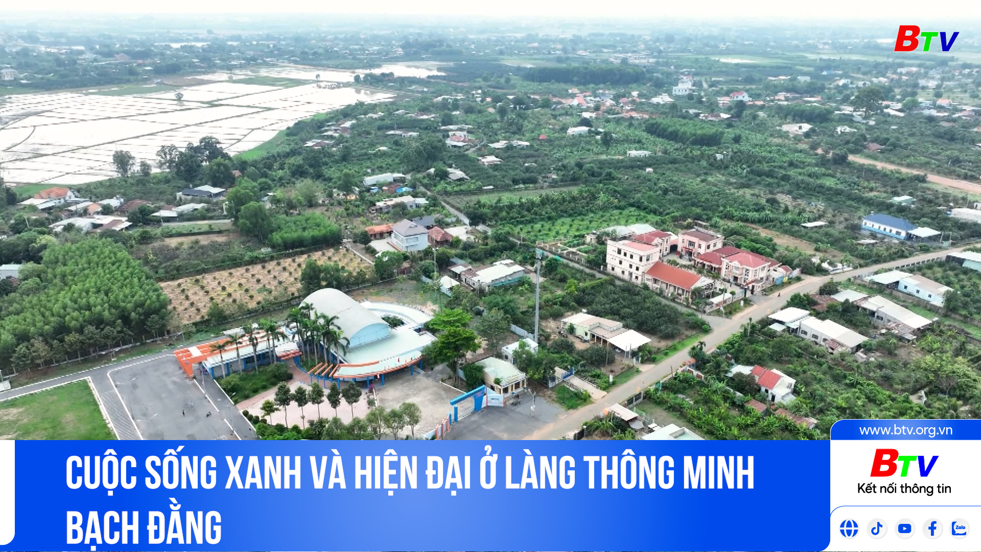 Cuộc sống xanh và hiện đại ở Làng thông minh Bạch Đằng